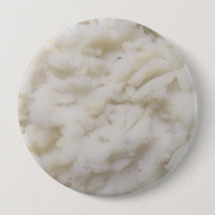 Mashed Potatoes 4 Inch Round Button