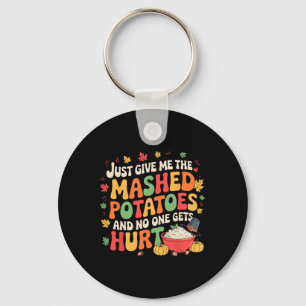 Mashed Potatoes Lover Funny Thanksgiving Christmas Keychain