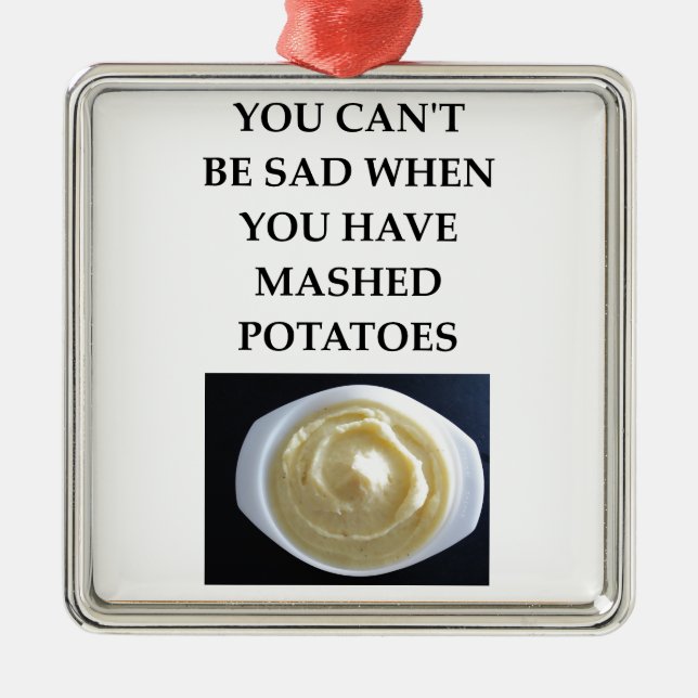 MASHED potatoes Metal Ornament (Front)