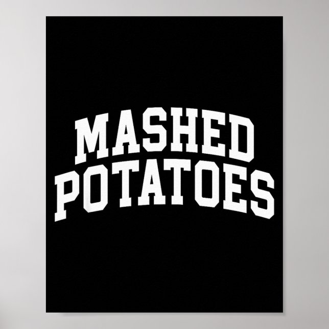 Mashed Potatoes Thanksgiving, Potatoes Thanksgivin Poster (Front)