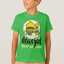 Masjid Personnalisable Ici Nous Venons T-Shirt
