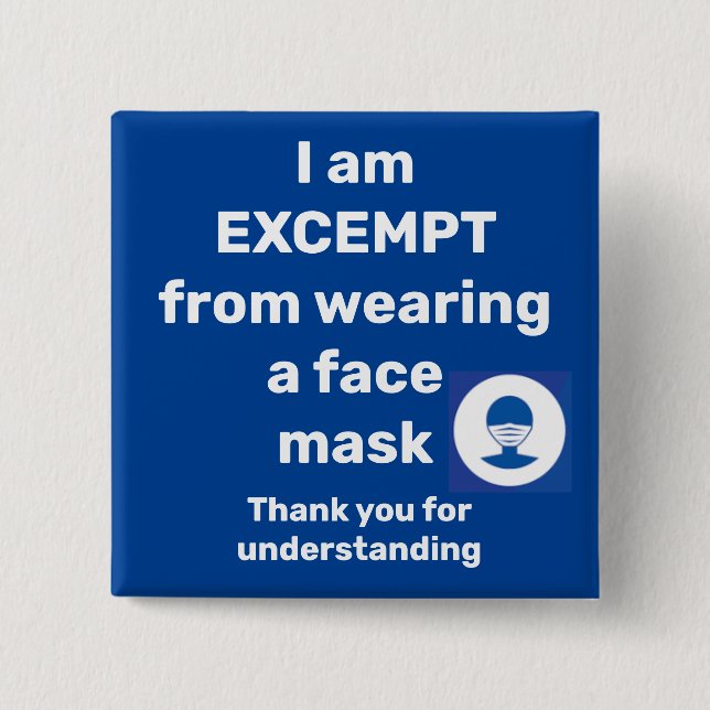 mask excemption 2 inch square button (Front)