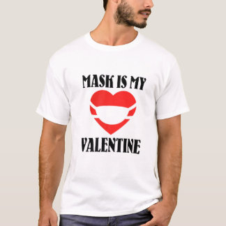 Mask Is My Valentine Heart Women Men Kids Funny Vd T-Shirt