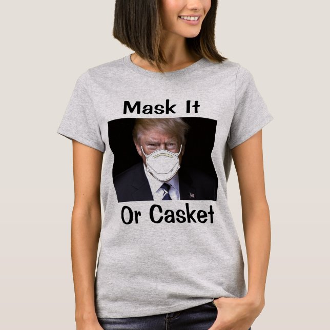 Mask It T-Shirt (Front)