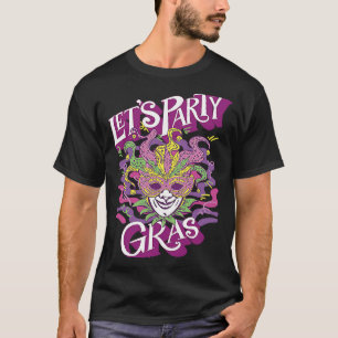 Mask Mardi Gras Let's Party Parade Shenanigans Car T-Shirt