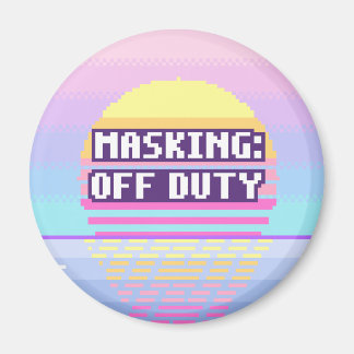 Masking: Off Duty Neurodivergent Pixel Magnet