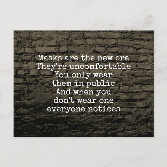 Masks are the new bra joke brick wall postcard (Front)