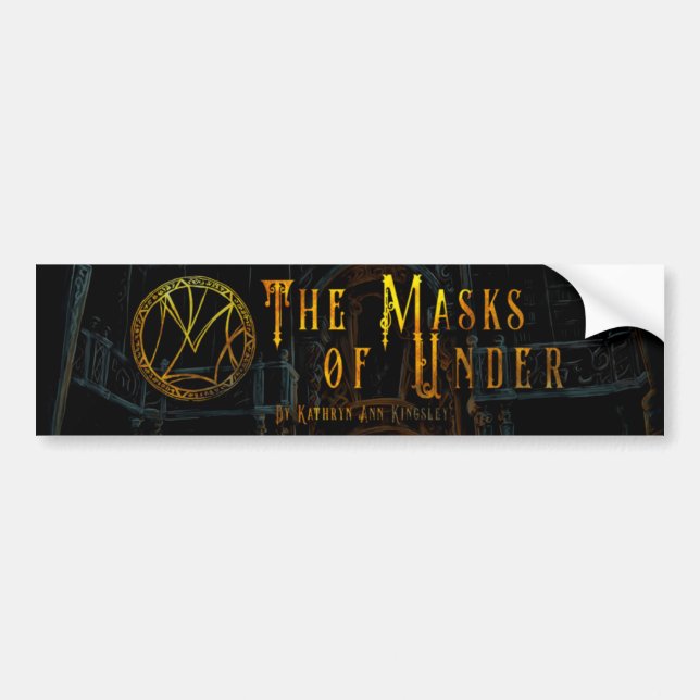 Masks of Under Bumper Sticker (Front)