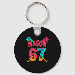 Mason 67 Funny Ice Cream Drip Sell Meme Design 1  Keychain