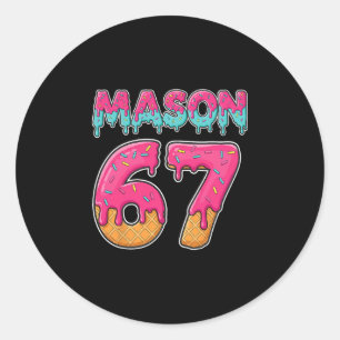 Mason 67 Funny Ice Cream Six Seven Meme Men Women  Classic Round Sticker