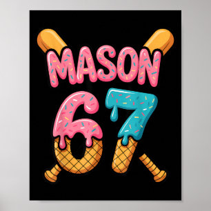 Mason 67 Ice Cream Drip Baseball  Poster