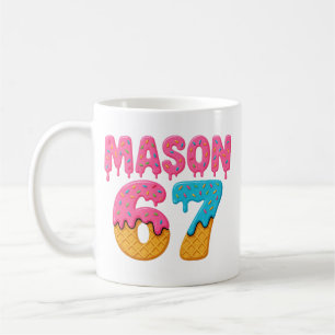Mason 67 Ice Cream Meme Funny Six Seven mason ice  Coffee Mug