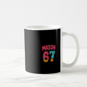 Mason 67 Ice Cream Meme Funny Six Seven (on Ck) Pu Coffee Mug
