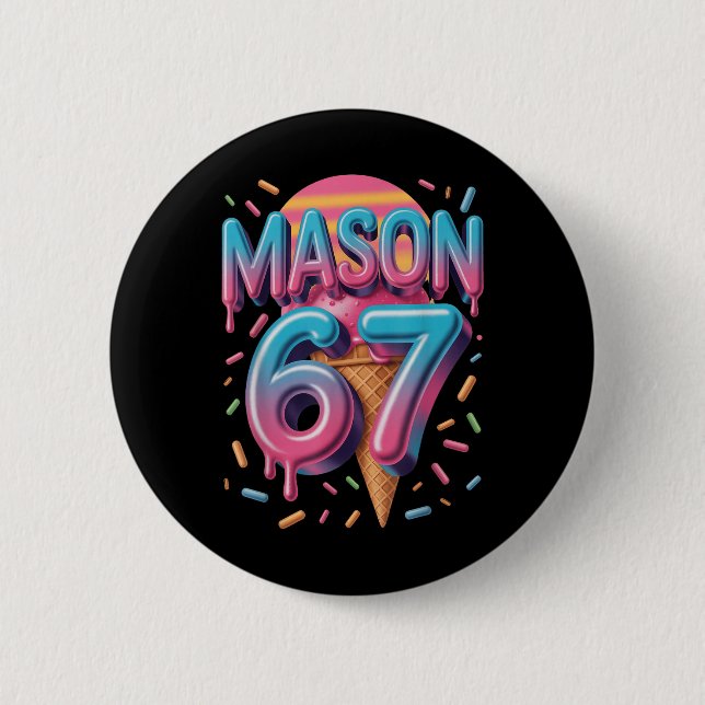 Mason 67 Meme Ice Cream Bysebyll Drip _1  2 Inch Round Button (Front)