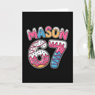 Mason 67 Meme Loves Ice Cream Drip Sport Six Seven Card