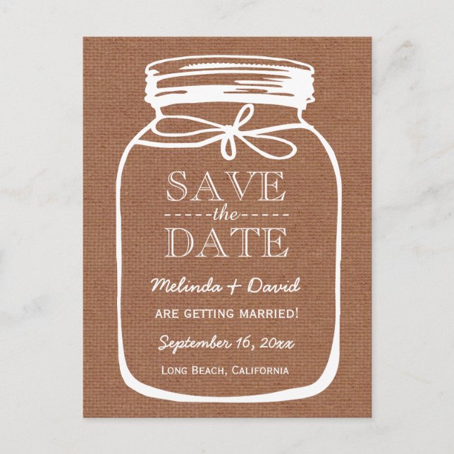 Mason Jar Brown Burlap Save the Date Wedding A08 Announcement Postcard (Front)