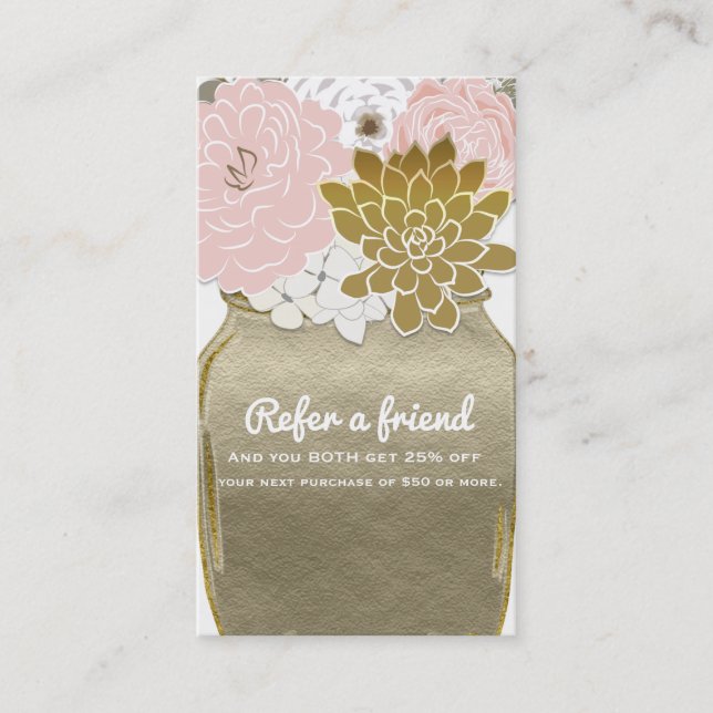 Mason Jar Flowers Rustic Gold Pink Refer a Friend Referral Card (Front)