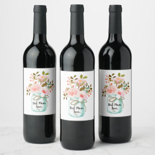 Mason Jar with Pink Flowers Mom Gift Idea Wine Label