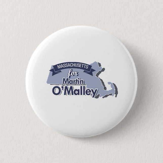 Massachusetts for Martin O'Malley 2 Inch Round Button (Front)