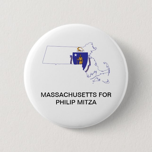MASSACHUSETTS for Philip Mitza GOVERNOR Button (Front)