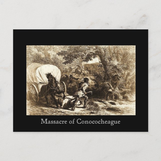 Massacre of Conococheague Postcard (Front)