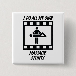 Massage Stunts 2 Inch Square Button