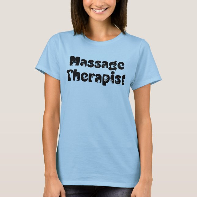 Massage Therapist Hand Prints T-Shirt (Front)