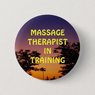 MASSAGE THERAPIST IN TRAINING 2 INCH ROUND BUTTON