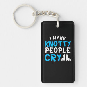 Massage Therapist Make Knotty People Cry Keychain