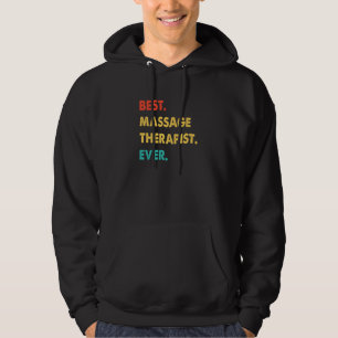 Massage Therapist Retro Best Massage Therapist Eve Hoodie