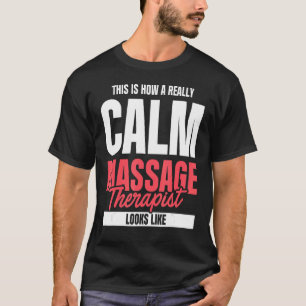 Massage Therapist T-Shirt