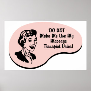 Massage Therapist Voice Poster
