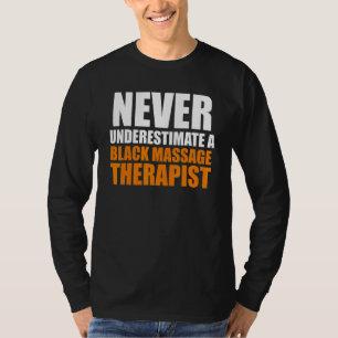 Massage Therapist Wellness Therapy 11 T-Shirt