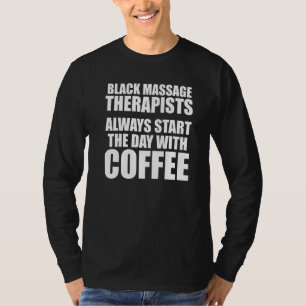 Massage Therapist Wellness Therapy 14 T-Shirt