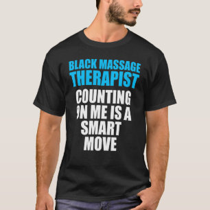 Massage Therapist Wellness Therapy 17 T-Shirt