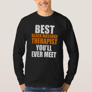 Massage Therapist Wellness Therapy 18 T-Shirt