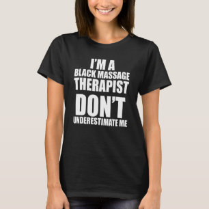Massage Therapist Wellness Therapy 24 T-Shirt