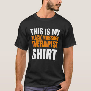 Massage Therapist Wellness Therapy 29 T-Shirt
