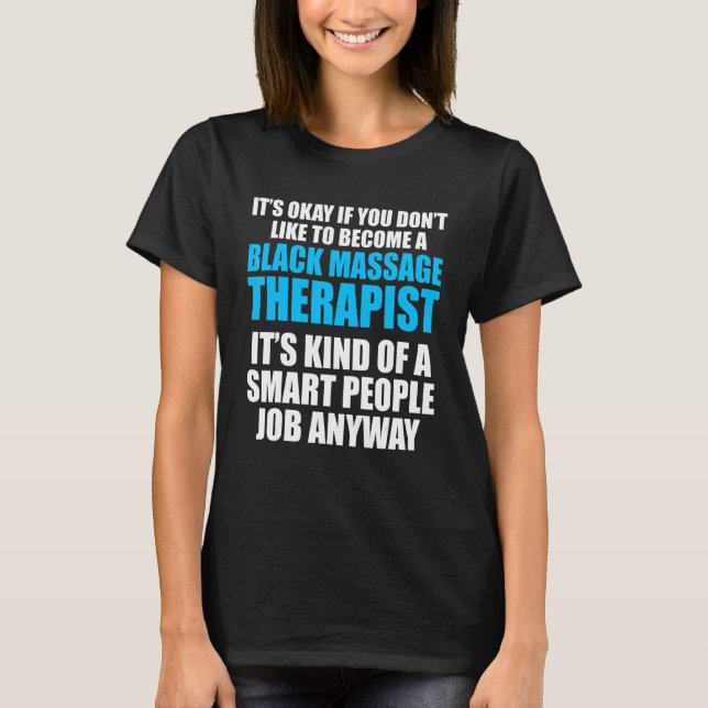 Massage Therapist  Wellness Therapy  5 T-Shirt (Front)