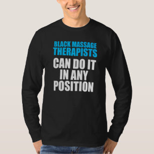 Massage Therapist Wellness Therapy 6 T-Shirt