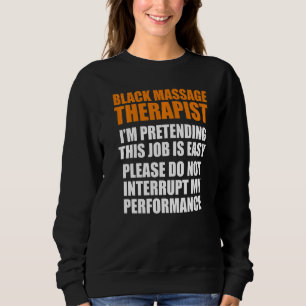 Massage Therapist Wellness Therapy 7 Sweatshirt