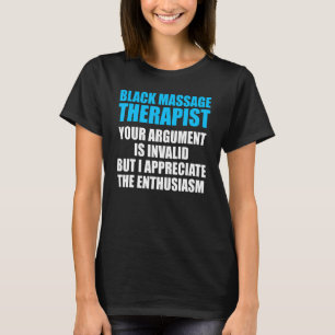 Massage Therapist Wellness Therapy 8 T-Shirt