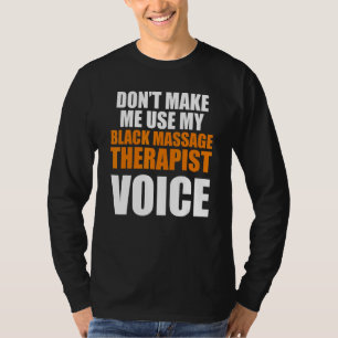 Massage Therapist  Wellness Therapy  9 T-Shirt