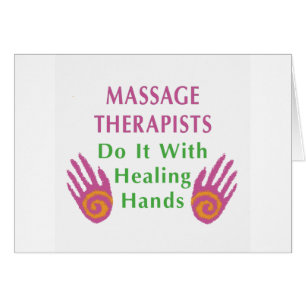 Massage Therapists Do It With Healing hands