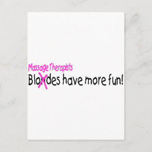 Massage Therapists Have More Fun Postcard