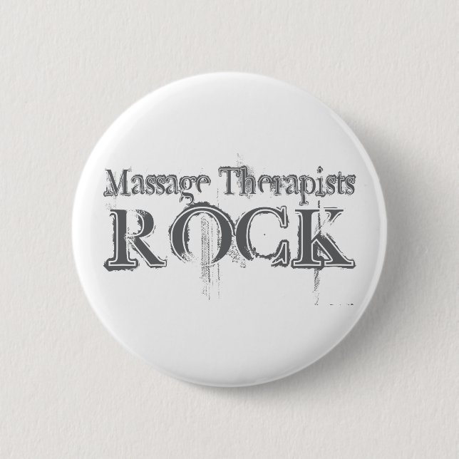 Massage Therapists Rock 2 Inch Round Button (Front)