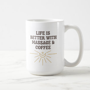 Massage Therapy Coffee Mug/Gift  Coffee Mug
