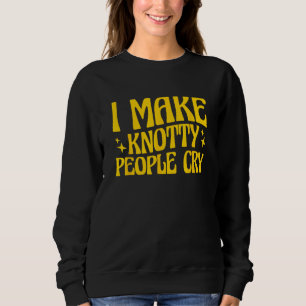 Massage Therapy Physical Therapy I Make Knotty Peo Sweatshirt