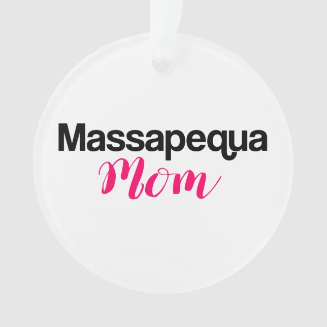 Massapequa Mom Ornament (Front)