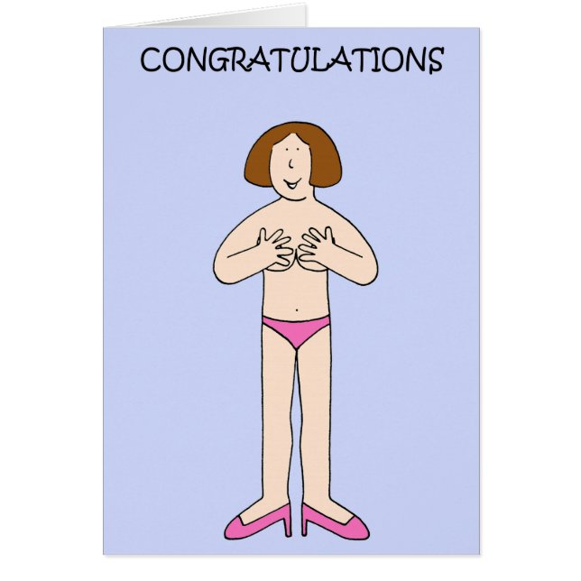 Mastectomy Reconstruction Congratulations Lady (Front)